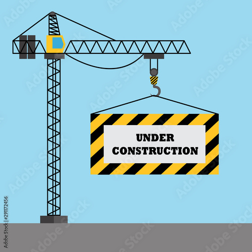 Construction crane holding an under construction sign vector concept