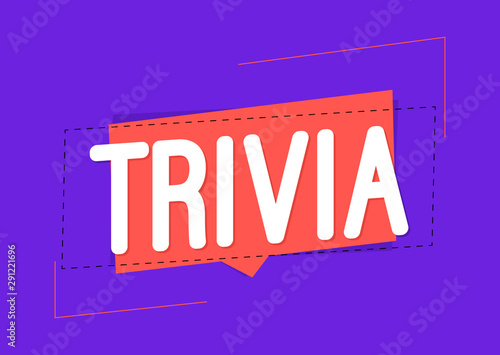 Trivia speech bubble banner design template, vector illustration