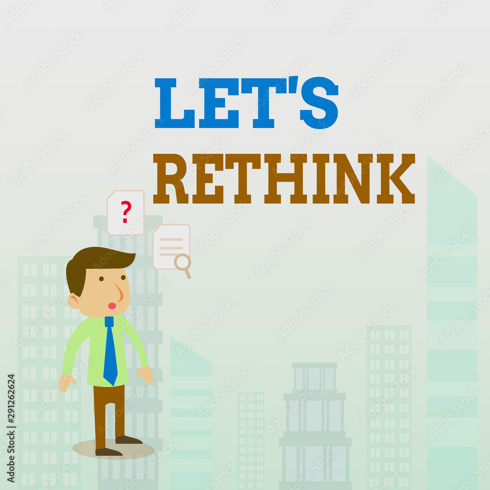 Writing note showing Let S Rethink. Business concept for an Afterthought To Remember Reconsider Reevaluate Young Male Businessman Worker Searching Problem Solution