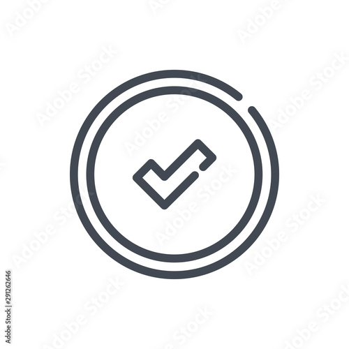 Circle button with check mark line icon. Approve vector outline sign.