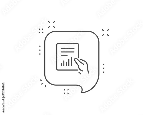 Hold Report document line icon. Chat bubble design. Analysis Chart or Sales growth sign. Statistics data symbol. Outline concept. Thin line document icon. Vector