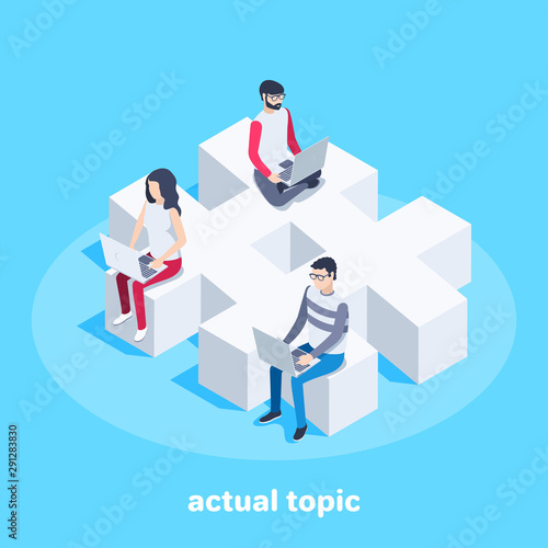 isometric vector image on a blue background, business concept, men and woman with a laptop are sitting on a big hashtag sign, actual topic