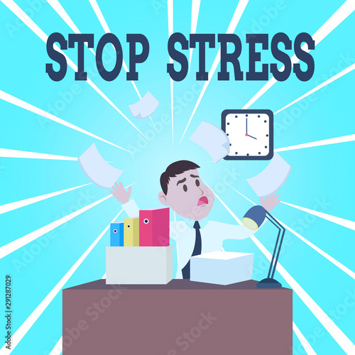 Text sign showing Stop Stress. Business photo showcasing Seek help Take medicines Spend time with loveones Get more sleep Confused Male Employee Manager Cluttered Workspace Overflow Time Shortage photo