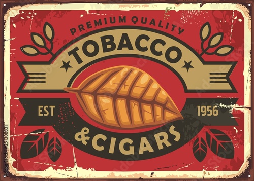 Cigars and tobacco vintage tin sign with dried tobacco leaf on red background. Cigars retro poster. Vector cigars illustration.
