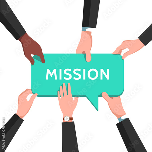 Hands of business people holding mission sign