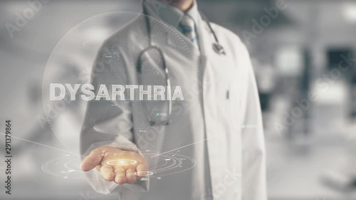 Doctor holding in hand Dysarthria photo