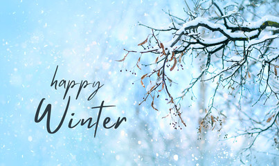 Happy winter greeting card. winter seasonal landscape with Tree branches in snow. cold snowy weather. abstract nature winter background