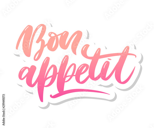Bon appetit hand drawn lettering. Vector illustration