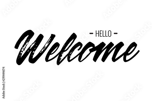 Lettering hello welcome wrote by brush. Hello welcome calligraphy.