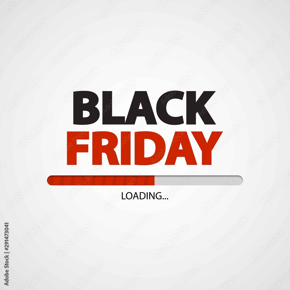 Black friday sale banner withprogress loading bar. Sale banner.Sale inscription design template Black friday sale banner withprogress loading bar. Sale banner.Sale inscription design template