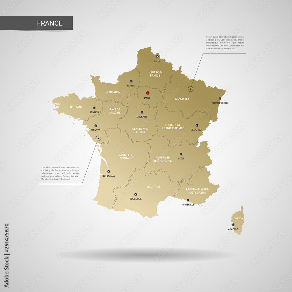 Stylized vector France map.  Infographic 3d gold map illustration with cities, borders, capital, administrative divisions and pointer marks, shadow; gradient background. 