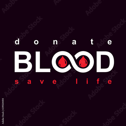 Vector blood word made with limitless symbol. Save life and donate blood conceptual illustration.
