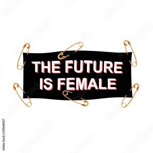 Ribbon pinned with feminist slogan The future is female. T-shirt design.