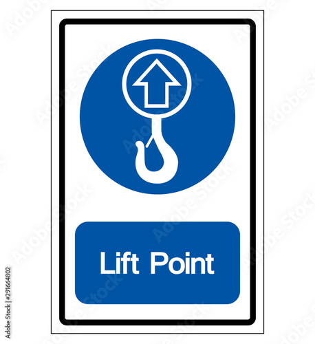 Lift Point Symbol Sign,Vector Illustration, Isolated On White Background Label. EPS10