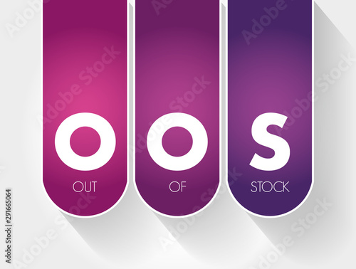 OOS - Out Of Stock acronym, business concept background