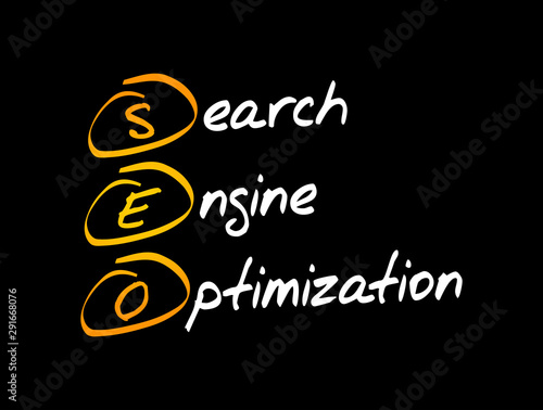 SEO - Search Engine Optimization acronym, business concept background