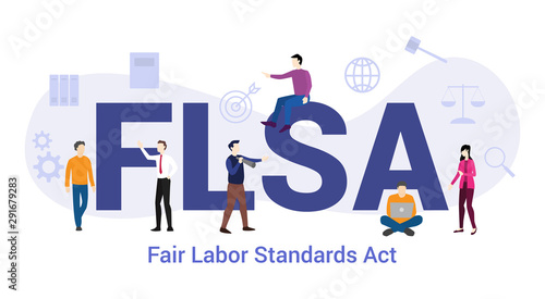 flsa fair labor standards act concept with big word or text and team people with modern flat style - vector