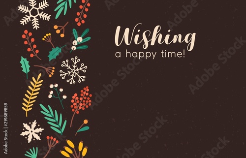 Wishing happy time banner vector template. Xmas greeting card, festive postcard concept. Christmas congratulations. Snowflakes, branches and berries flat illustration with place for text.