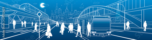 City scene, people walk down the street, passengers leave the bus, night city, Illuminated highway, transitional arch bridge on background. Train rides. Outline vector infrastructure illustration