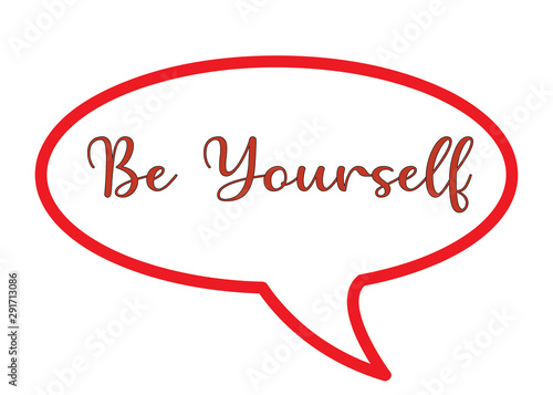 Be Yourself isolated comics talk - Vector