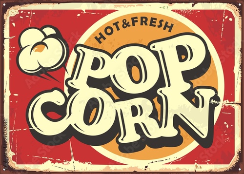 Hot and fresh popcorn vintage metal plate design template. Retro popcorn sign. Food and snacks vector illustration.