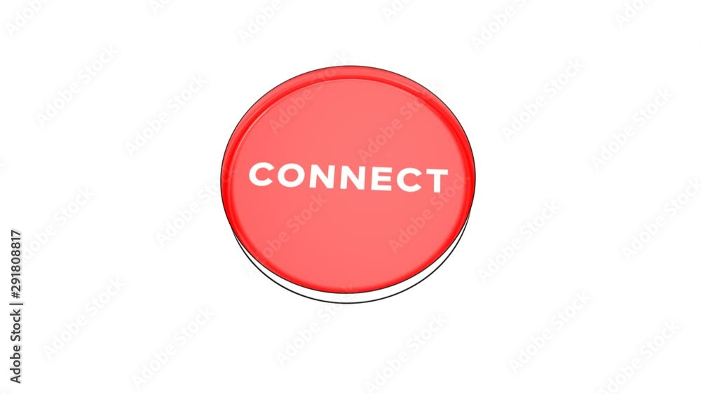pushing big red button with word Connect. pushing big red button with word Connect.