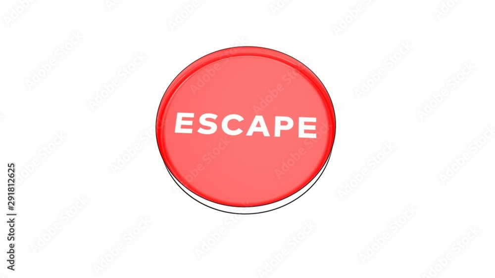 pushing big red button with word Escape. pushing big red button with word Escape.