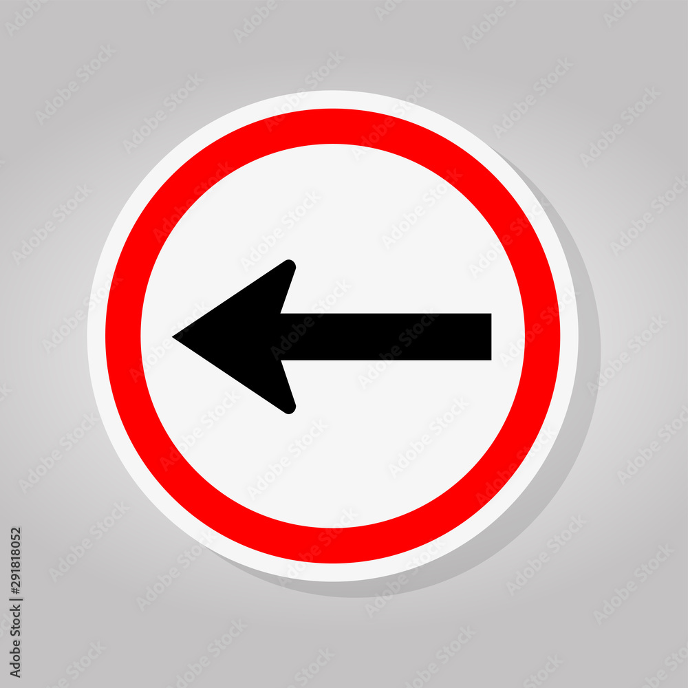 Go Left By The Arrows Traffic Road Sign Isolate On White Background,Vector Illustration Go Left By The Arrows Traffic Road Sign Isolate On White Background,Vector Illustration