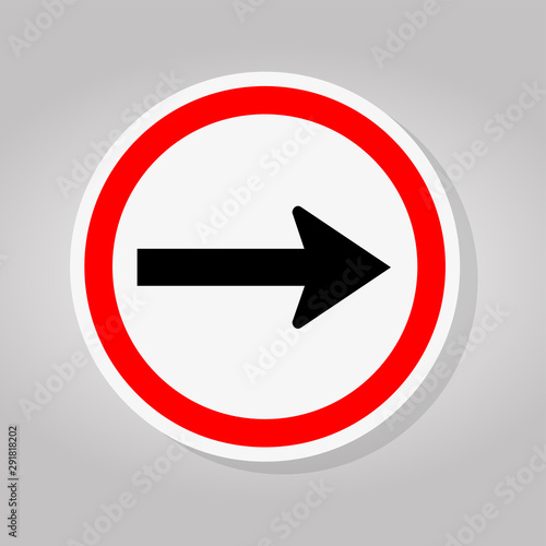 Free Download Go Right By The Arrows Traffic Road Sign Isolate On White Background,Vector Illustration - GFXLoad