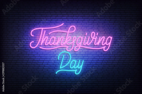 Thanksgiving Day neon. Glowing lettering sign for Thanksgiving celebration