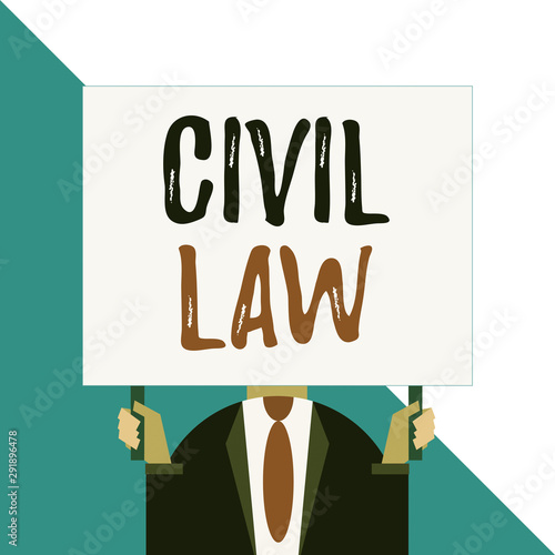 Conceptual hand writing showing Civil Law. Concept meaning Law concerned with private relations between members of community Man chest dressed dark suit tie face holding big rectangle photo