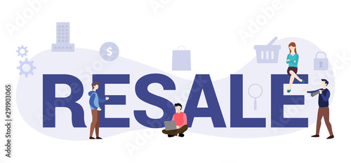 resale concept with big word or text and team people with modern flat style - vector photo