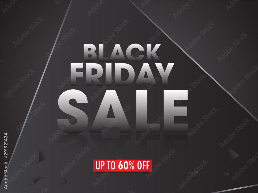 Black Friday Sale banner or poster design with 60% discount offer on grey background.