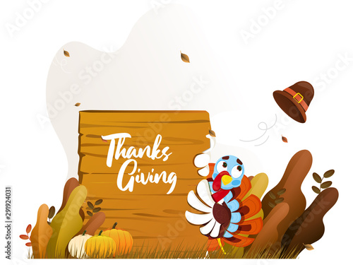 Illustration of turkey with pilgrim hat, pumpkins, autumn leaves and wooden board for Thanksgiving celebration concept.