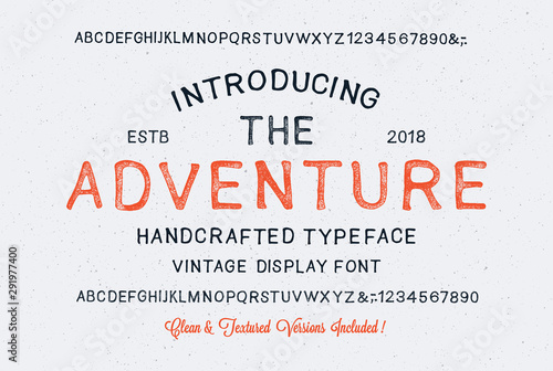 Original handmade modern alphabet. Vintage font design and poster. Custom typeface. Clean & Textured Versions Included. Vector.
