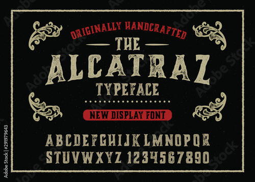 "Alcatraz".  Vintage modern gothic font , handwritten alphabet. Vector illustration