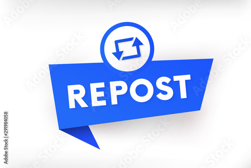 Isolated repost banner vector illustration. Social network promotion.
