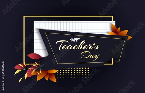Happy Teacher's Day card design with abstract autumn leaves and text on the dark background. Vector illustrations can be used for postcard, poster, banner, card, cover.