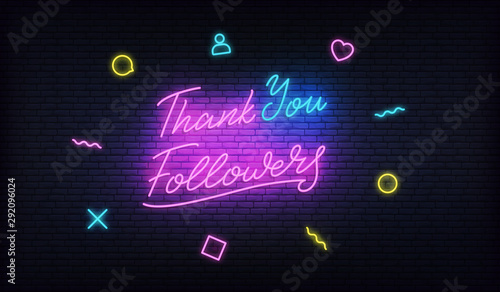 Thank You Followers neon. Social media template for thanks followers milestone. Congratulation card