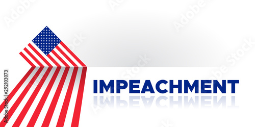 American flag to impeachment inquiry procedure. State symbol of the USA for official events. Headline for a political article news of the day. Star-striped flag and Impeachment word composition