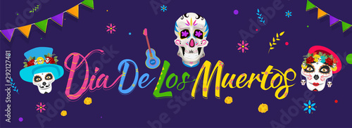 Website header or banner design with colorful calligraphy Dia De Los Muertos and sugar skull or calaveras on purple background.