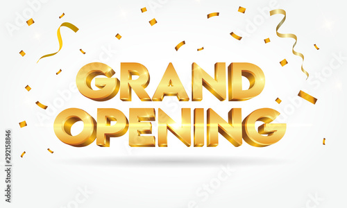 Grand opening shinny gold text with confetti isolated on white background
