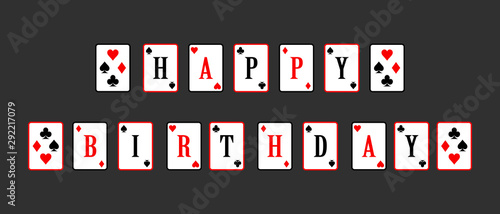 happy birthday festive lettering for party decor. vector illustration of playing poker cards