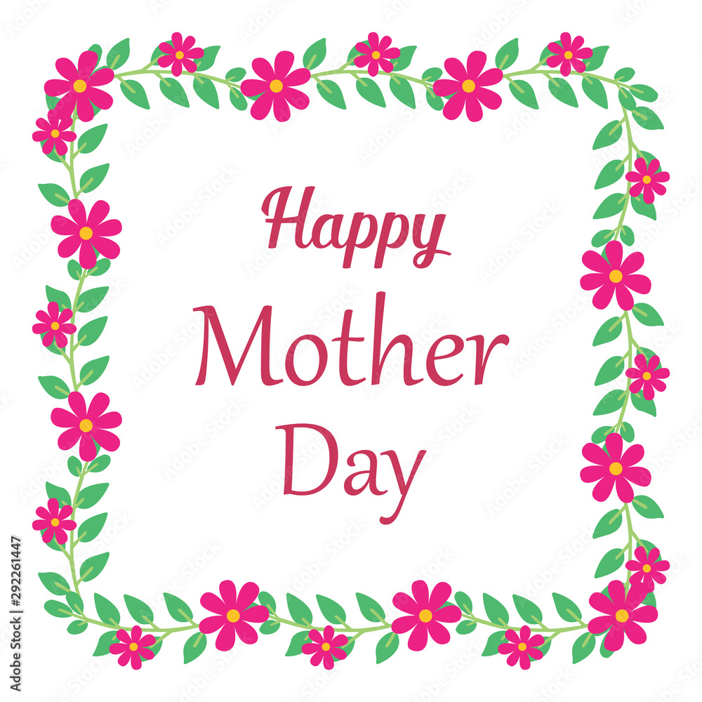 Banner mother day, with green leaves frame background and pink flower. Vector