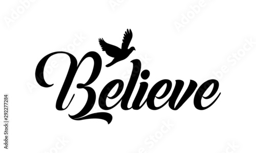 Christian faith, typography for print or use as poster, card, flyer or T shirt