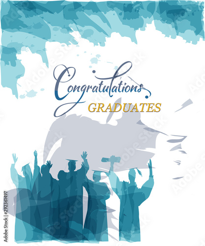 Congratulations graduates typography with silhouettes of graduates in water color style.