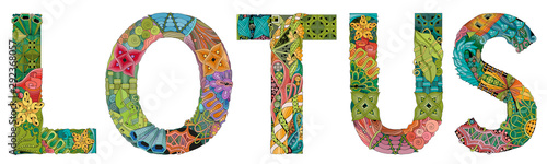 Word LOTUS. Vector zentangle object for decoration
