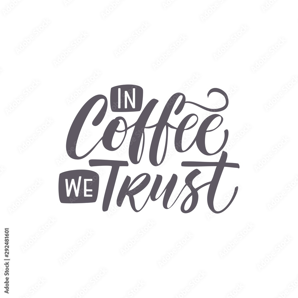 Hand Lettering / typography design / Coffee Quote
