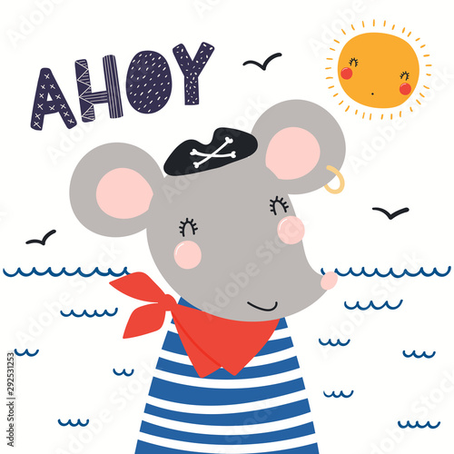 Hand drawn vector illustration of a cute mouse pirate, with sea waves, seagulls, lettering quote Ahoy. Isolated objects on white background. Scandinavian style flat design. Concept for children print.