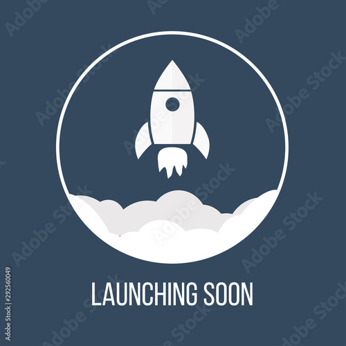Start up launching soon, in a circle with white flat Rocket , app or website coming soon, Vector illustration